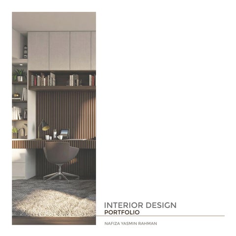 NAFIZA_INTERIOR DESIGN PORTFOLIO by Nafiza Yasmin Rahman - Issuu