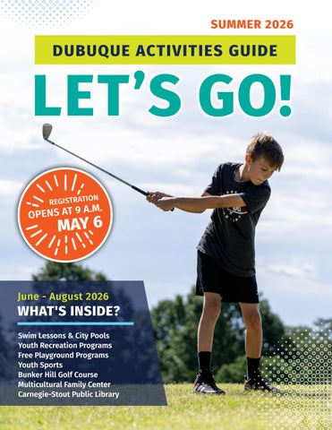 Let's Go! Dubuque Activities Guide: Summer 2026