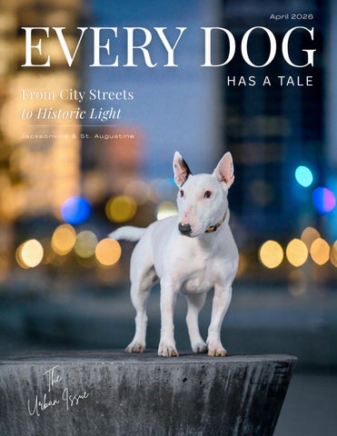 APRIL 2026 EVERY DOG HAS A TALE