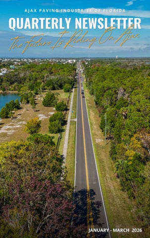 Ajax Paving's Quarter 1 Newsletter