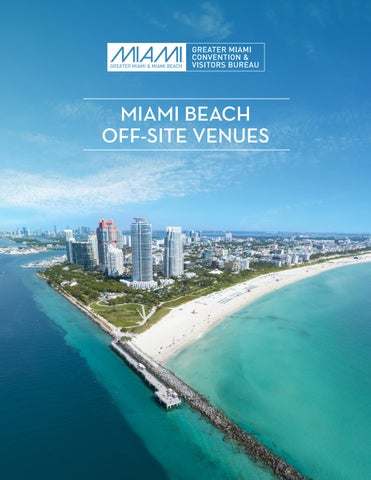 GMCVB • Miami Beach Off-Site Venues