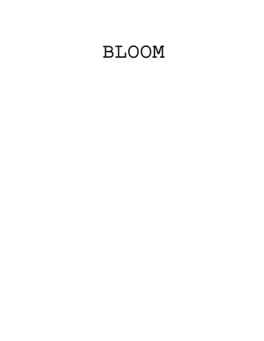 BLOOM - Perusal