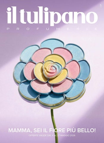 Il Tulipano - Profumeria Maggio 2026