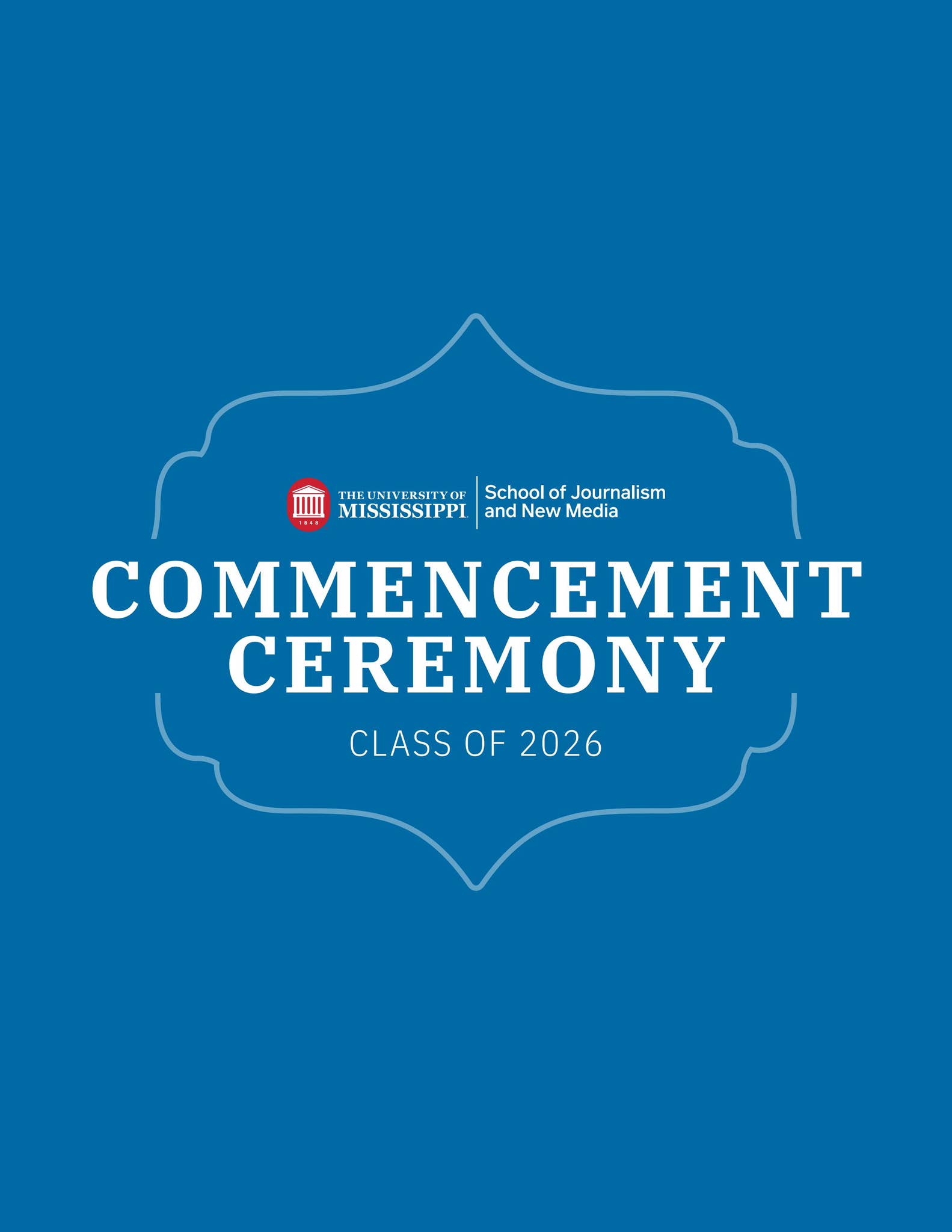 2026 Graduation Program by School of Journalism and New Media - Issuu
