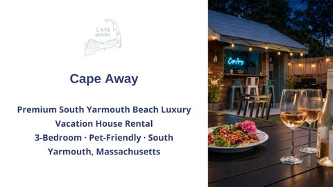 Cape Away: Premium South Yarmouth Beach Luxury Vacation House Rental
