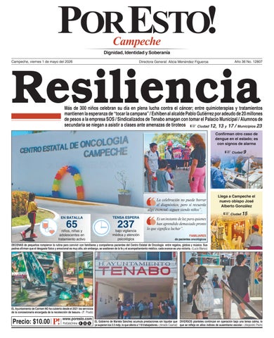 PORTADA POR ESTO CAMPECHE, VIERNES 1 DE MAYO DE 2026
