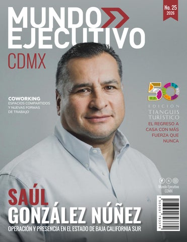 Revista Mundo Ejecutivo CDMX | Edición 25