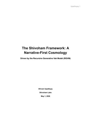 The Shivoham Framework_ A Narrative-First Cosmology