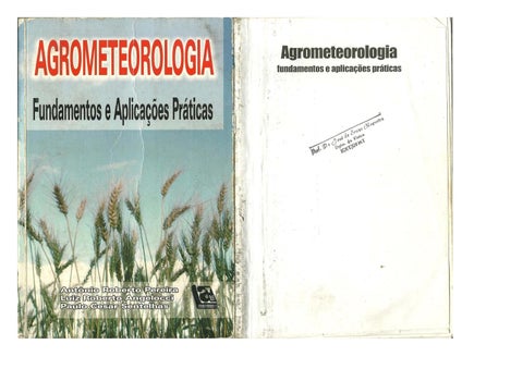 Agrometeorologia Fundamentos e Aplicações Práticas - Pereira et al., 2002