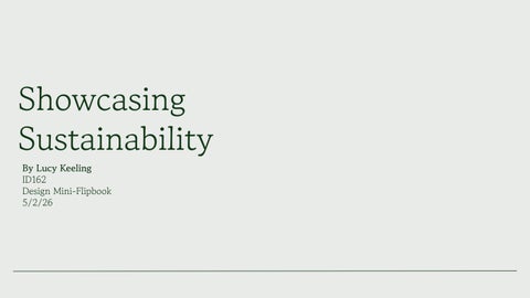 Showcasing Sustainability in Design