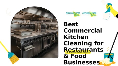 Best Commercial Kitchen Cleaning for Restaurants & Food Businesses
