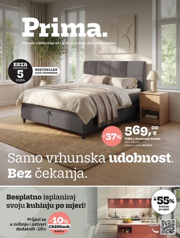 Samo vrhunska udobnost. Bez čekanja. 