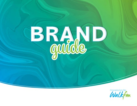 Walk FM Brand Guide 2026