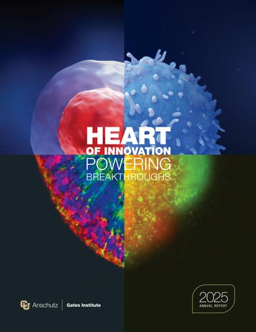 Gates Institute at CU Anschutz 2025 Annual Report