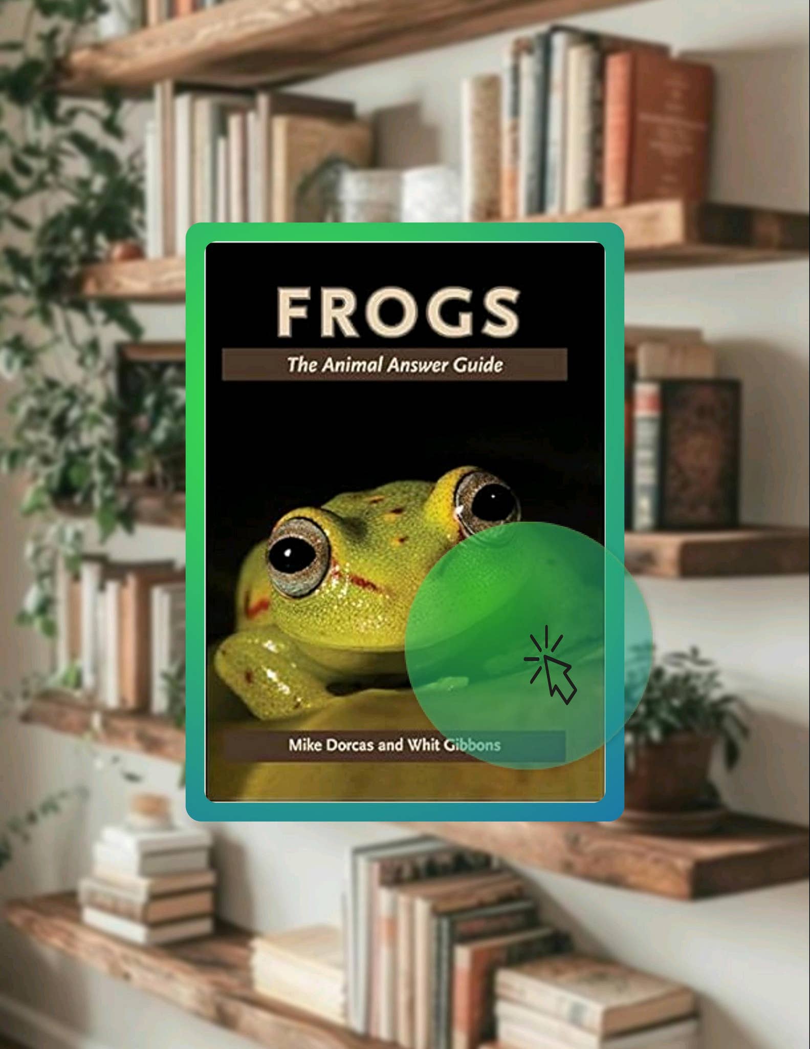 Ebook PDF Frogs: The Animal Answer Guide (The Animal Answer Guides: Q&A ...