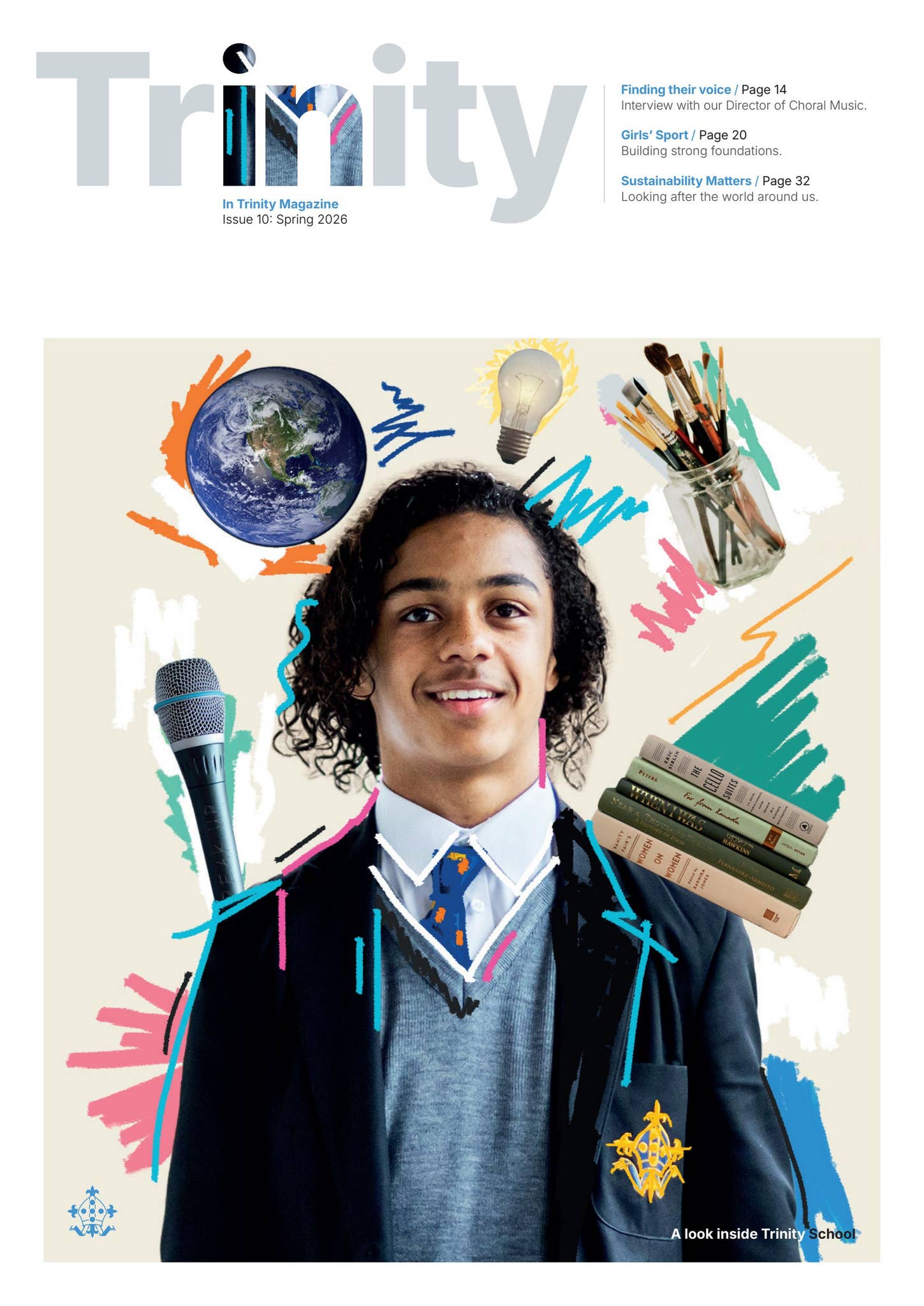 In Trinity Magazine - Spring 2026 by trinityschoolcroydon - Issuu