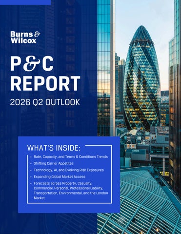 Burns & Wilcox P&C Report: Q2 2026 