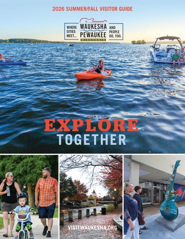 2026 Summer/Fall Waukesha Pewaukee Visitor Guide