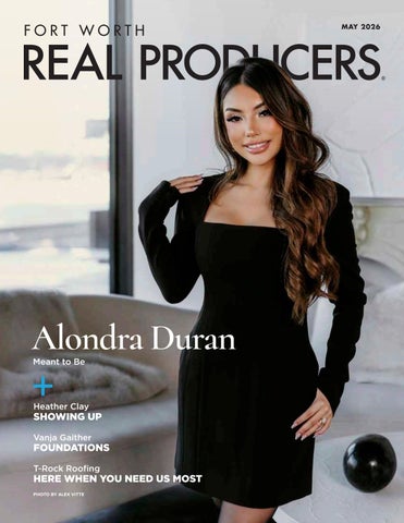 Fort Worth Real Producers - May 2026