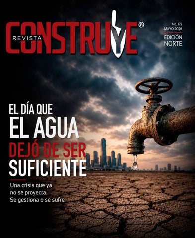 REVISTA CONSTRUYE edición Norte mayo de 2026