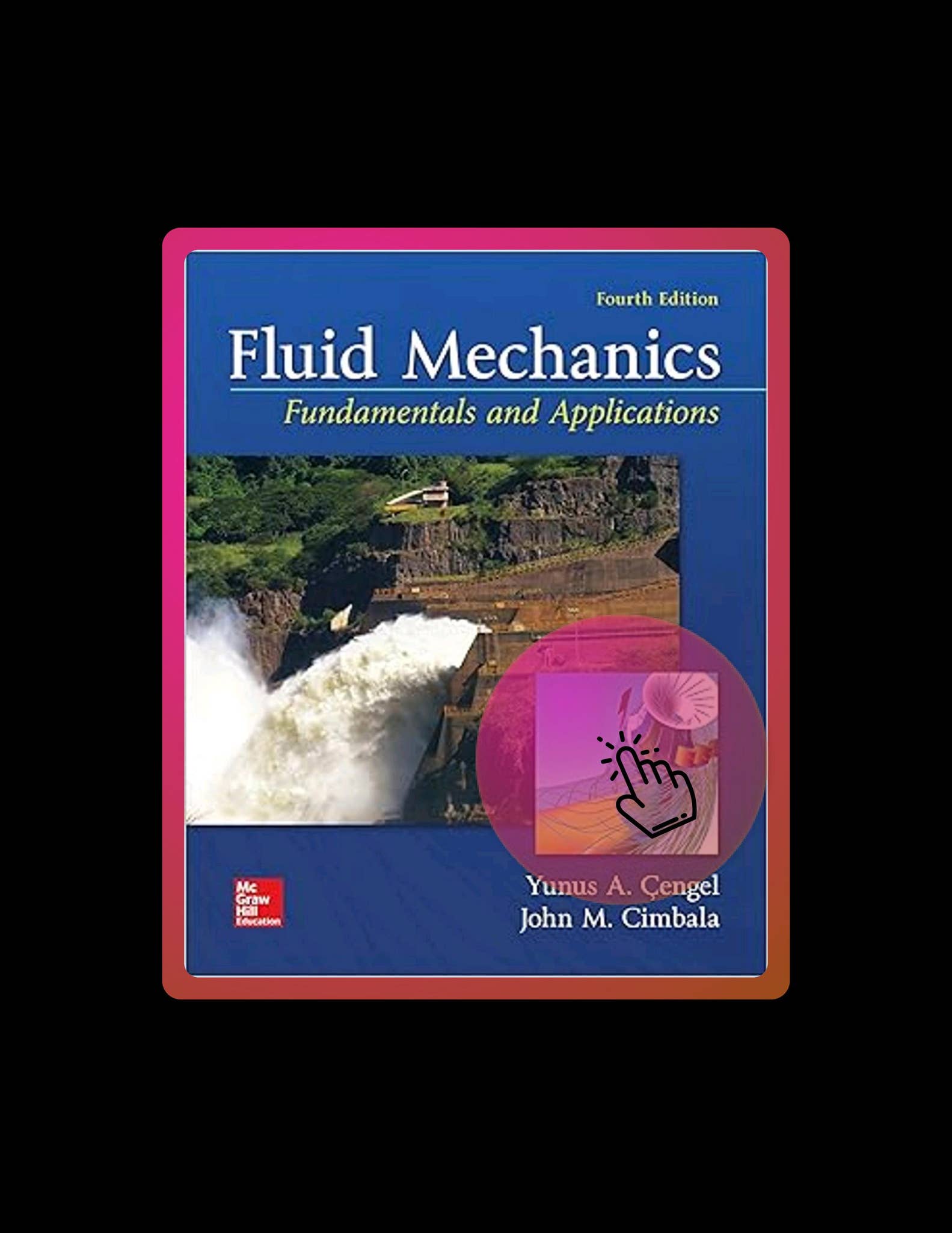 PDF DOWNLOAD Fluid Mechanics: Fundamentals and Applications by Yunus A ...