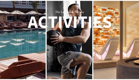 The Landmark Nicosia | Hotel Activities