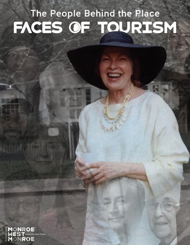 Discover Monroe-West Monroe Faces of Tourism