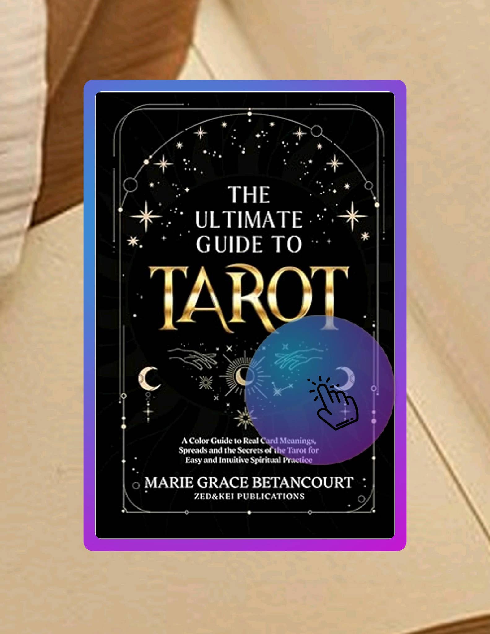 FREE PDF The Ultimate Guide to Tarot: A Color Guide to Real Card ...