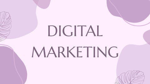 DIGITAL MARKETING