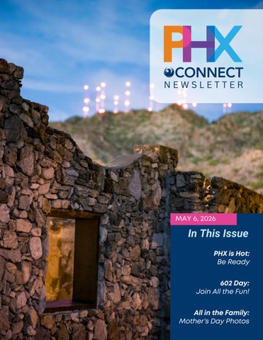 PHXConnect Newsletter May 6, 2026
