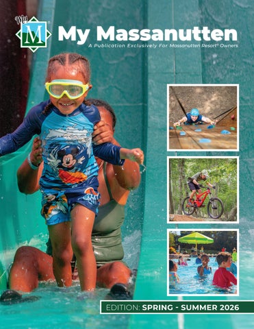 My Massanutten Spring-Summer 2026 Newsletter 