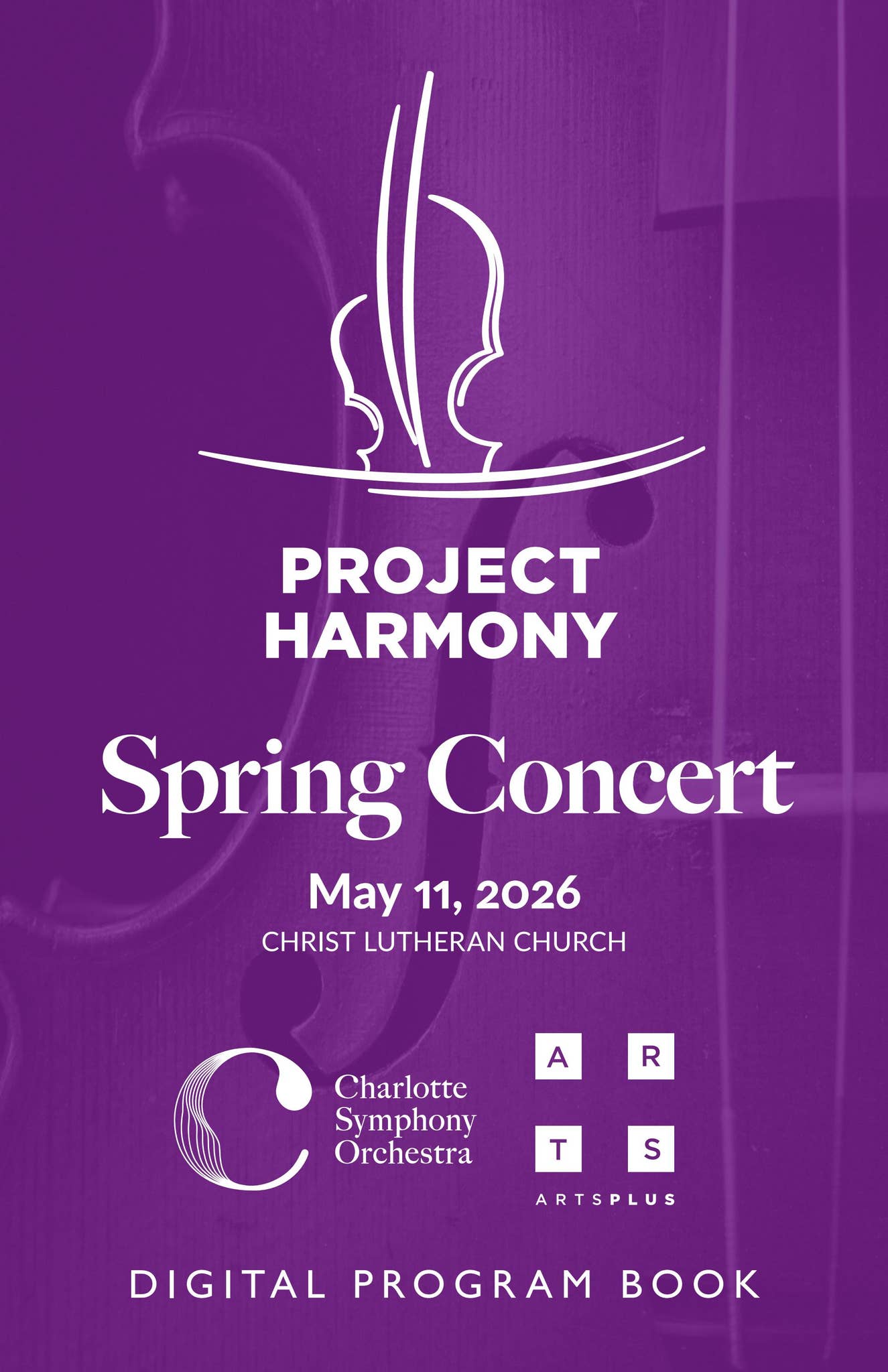 Project Harmony Spring Concert - program 05-11-26 by Charlotte Symphony ...