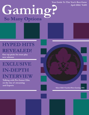 Zachary Putnam_Gaming So Many Options Magazine