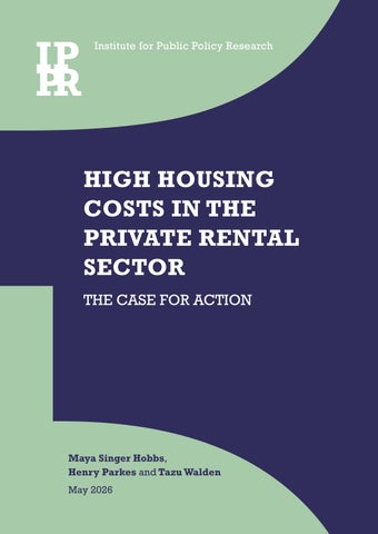 High housing costs in the private rental sector: The case for action