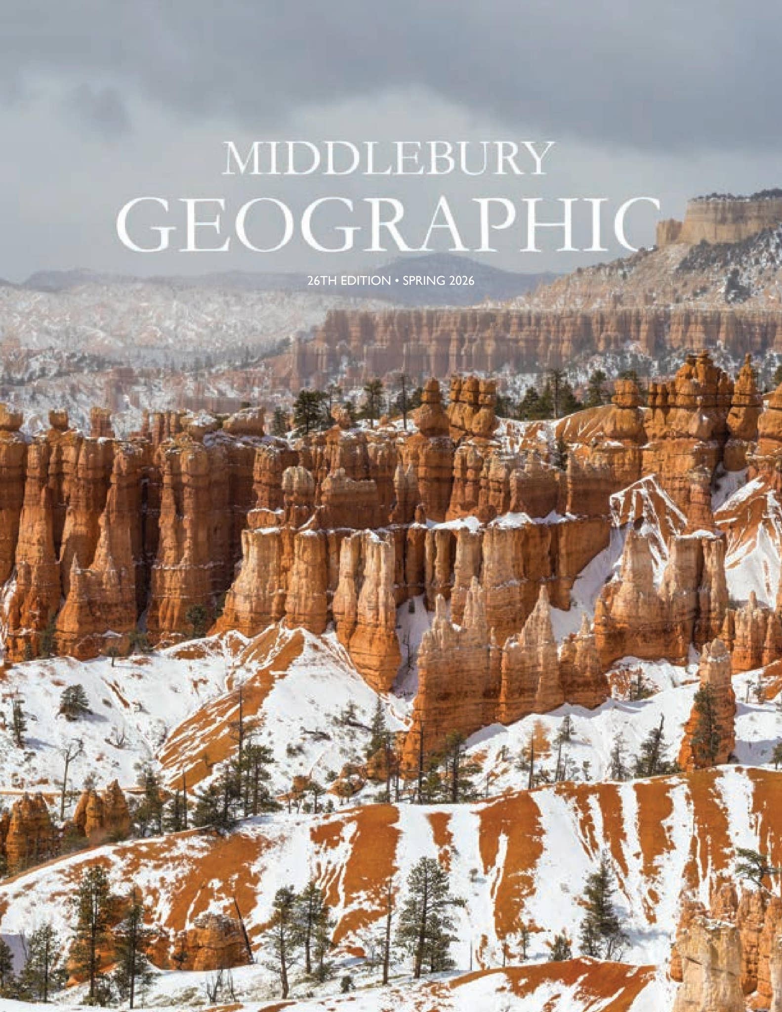 Springin Geography Spring 2026 (26th Issue) by Middlebury Geographic Magazine - Issuu