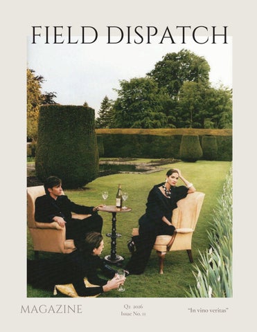 The Field Dispatch Vol. 11