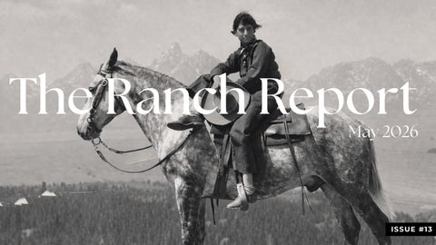 Ranch Report | May 2026