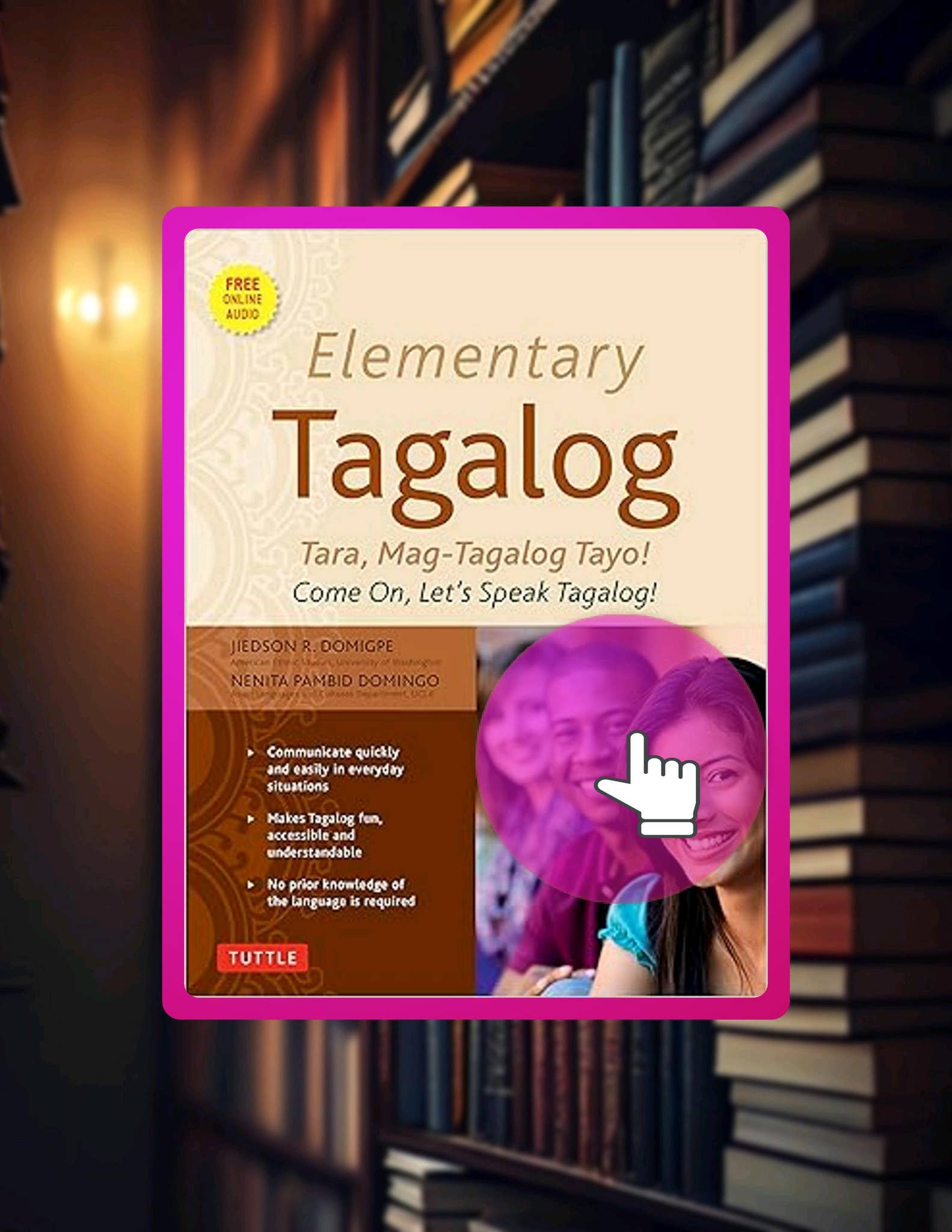 Ut Tagalog Works (DOWNLOAD (EBOOK) Elementary Tagalog: Tara, Mag-Tagalog Tayo! Come On ...