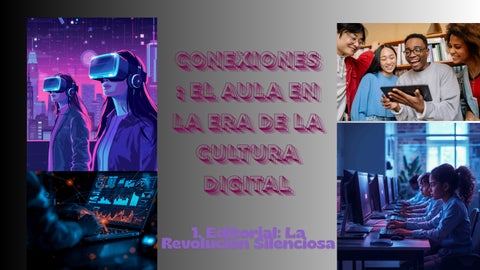 Conexiones El Aula en la Era de la Cultura Digital by yurani tatiana ...