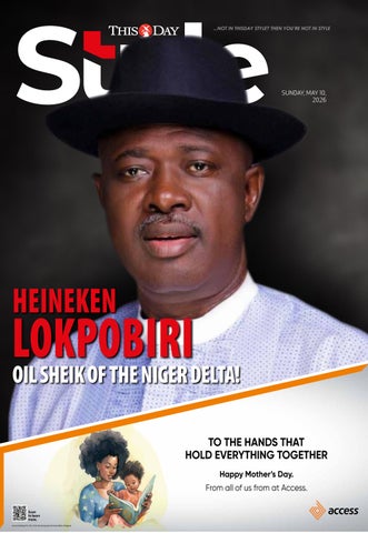 THISDAY STYLE MAGAZINE 10TH MAY 2026