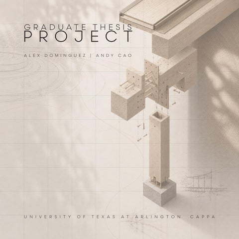Graduate Thesis Project | Alex Dominguez + Andy Cao