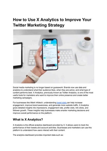 How to Use X Analytics to Improve Your Twitter Marketing Strategy