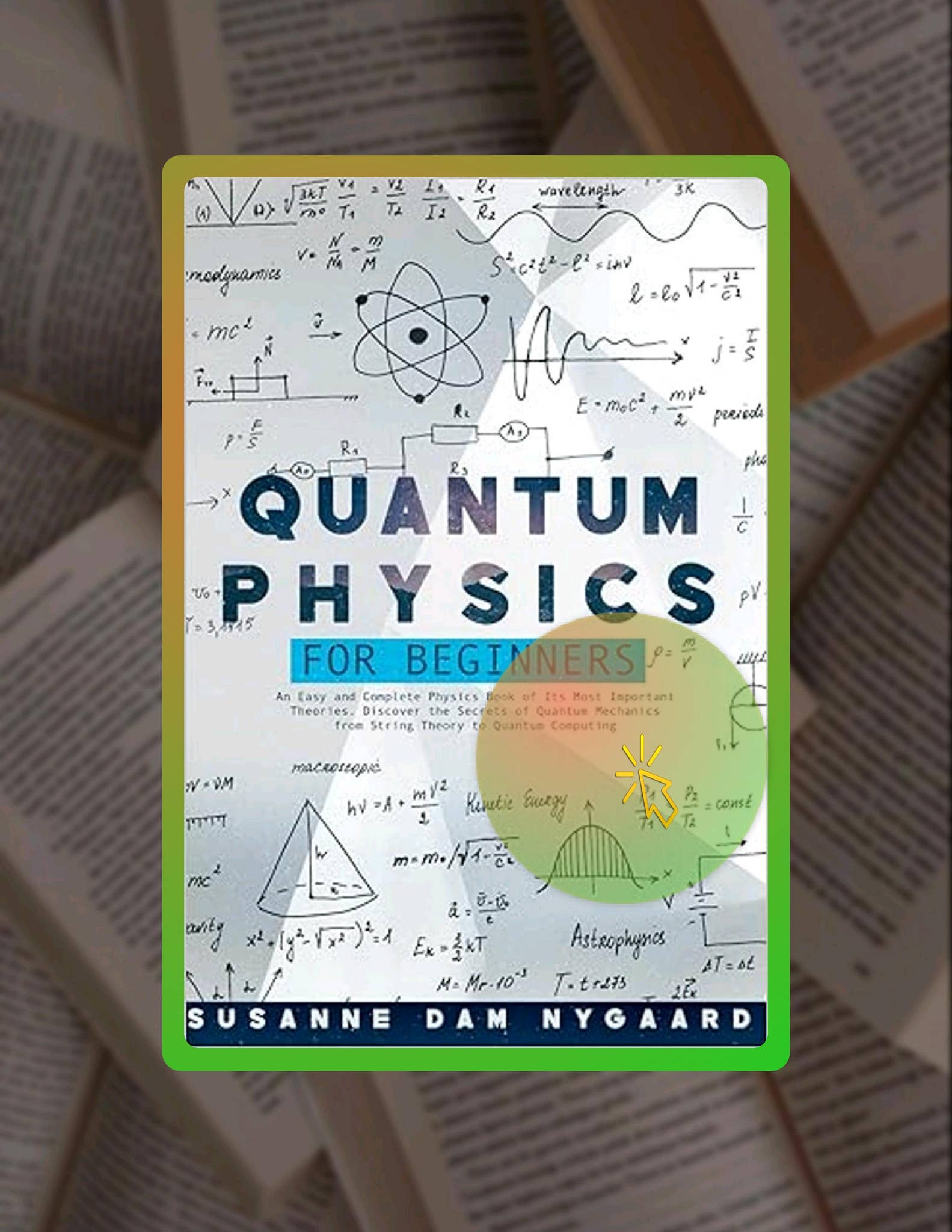 PDF Free Quantum Physics for Beginners: An Easy and Complete Physics ...