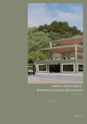 MAISON XLS - PROJECT - GREEN LAND MARINA