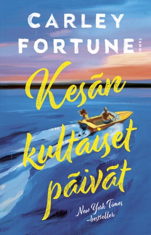 Fortune, Carley: Kesän kultaiset päivät (Tammi)
