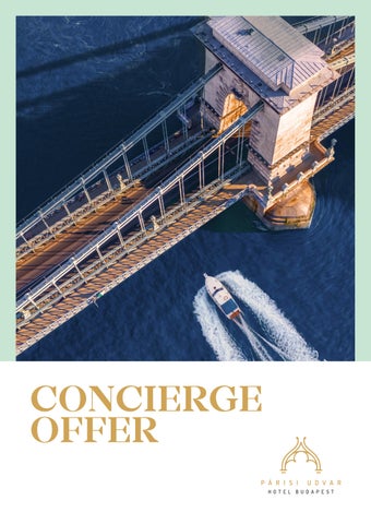 Concierge Offer - Párisi Udvar Hotel Budapest