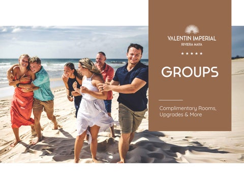 GROUPS - VALENTIN IMPERIAL RIVIERA MAYA