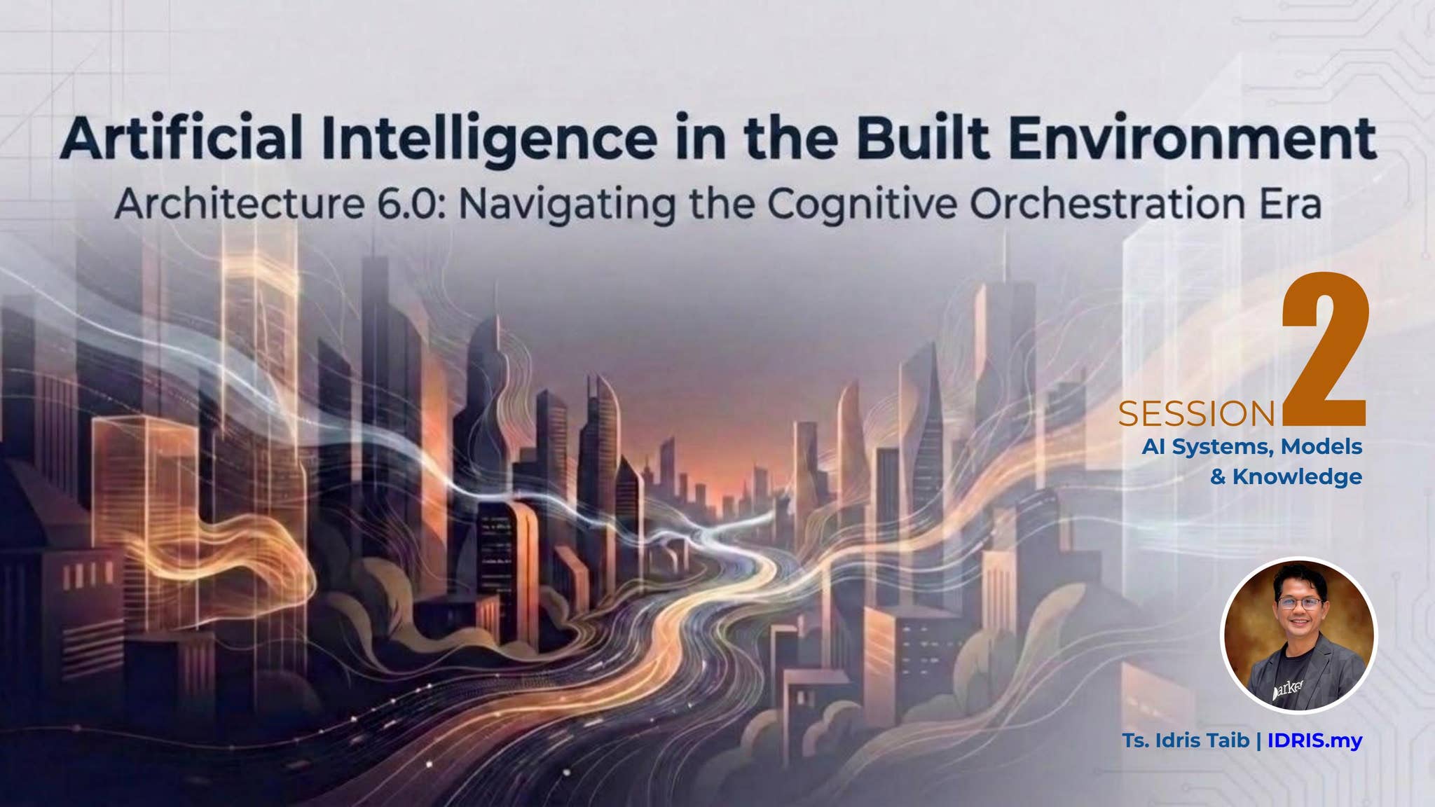 Artificial Intelligence in the Built Environment | Session 02 - AI ...