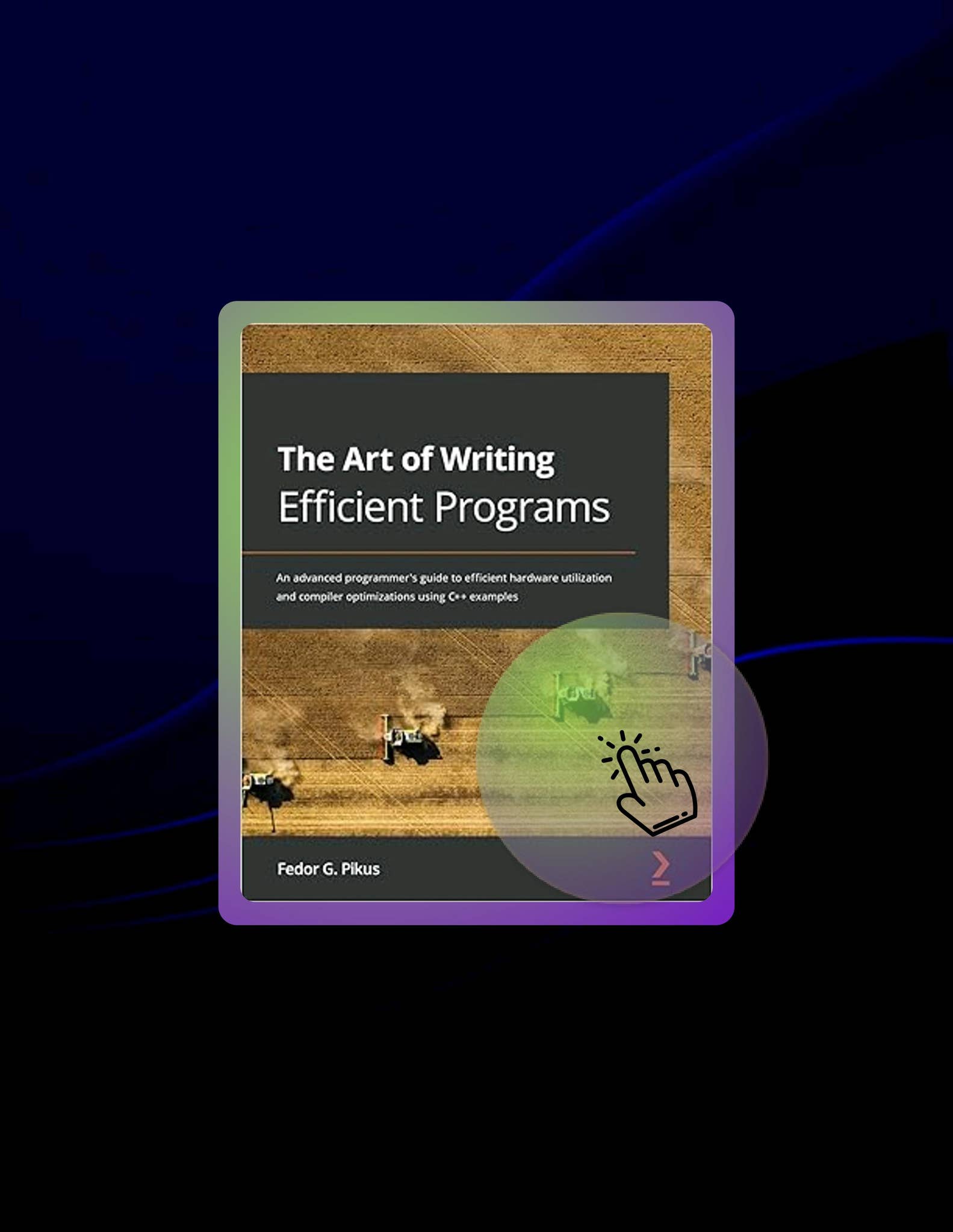 DOWNLOAD PDF The Art of Writing Efficient Programs: An advanced ...