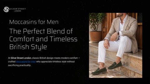 Moccasins for Men: The Perfect Blend of Comfort and Timeless British Style